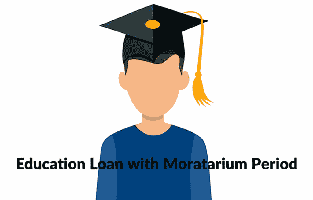 Education loan with Moratorium Period - Complete Guide 2025 | AssamJobHive