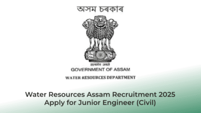 Water Resources Assam Recruitment 2025 – Apply for Junior Engineer (Civil) | Jobs in Assam | Free Job Alert