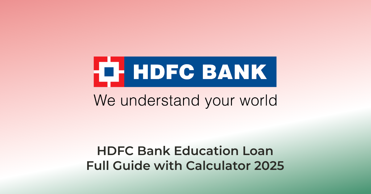 HDFC Bank Education LoanFull Guide with Calculator 2025 | AssamJobHive