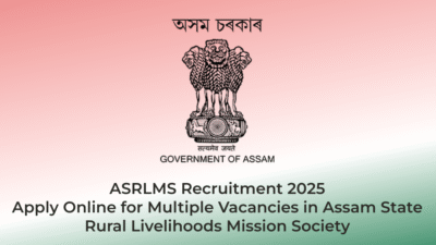 ASRLMS Recruitment 2025 – Apply Online for Multiple Vacancies in Assam State Rural Livelihoods Mission Society | AssamJobHive | Jobs in Assam | Free Job Alert