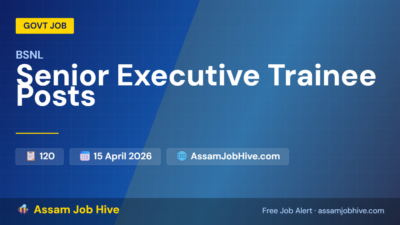 BSNL Senior Executive Trainee posts 2026 notification showing 120 vacancies and application date 15 April 2026