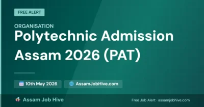 Complete details for Polytechnic Admission Assam 2026 (PAT) conducted by DTE Assam, showing application deadlines and top government colleges.