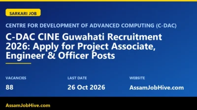 C-DAC CINE Guwahati Recruitment 2026 Project Engineer Associate vacancy notification