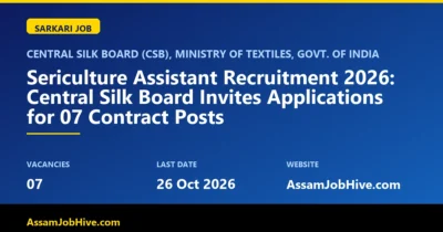 Sericulture Assistant Recruitment 2026 Central Silk Board notification