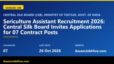 Sericulture Assistant Recruitment 2026 Central Silk Board notification