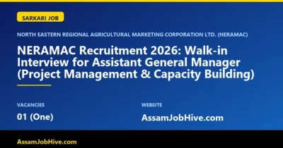 NERAMAC Recruitment 2026 AGM walk-in interview notification Guwahati