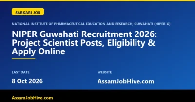 NIPER Guwahati Recruitment 2026 Project Scientist notification Assam
