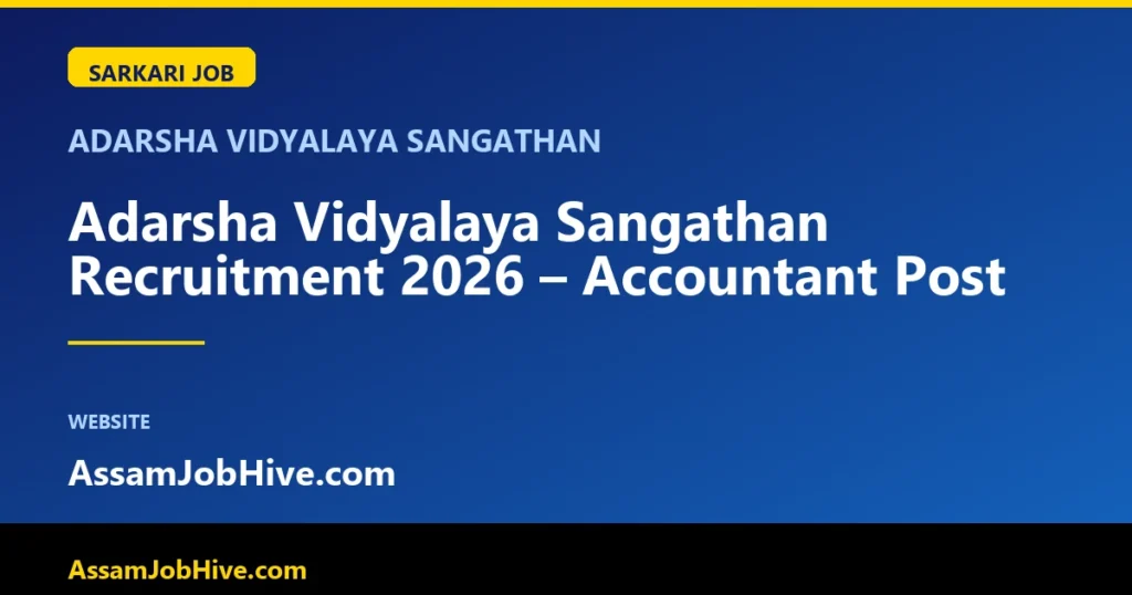 Adarsha Vidyalaya Sangathan Recruitment 2026 notice for accountant post