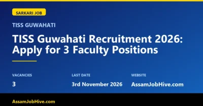 TISS Guwahati Recruitment 2026