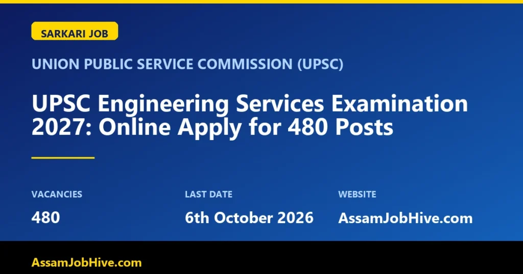 UPSC Engineering Services Examination 2027 Notification